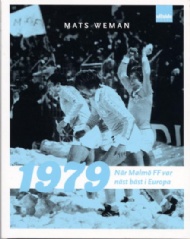 Sportboken - 1979 när Malmö FF var näst bäst i Europa